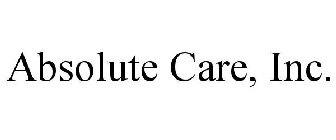 ABSOLUTE CARE, INC.