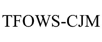 TFOWS-CJM