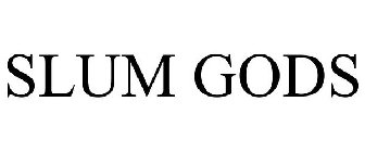SLUM GODS