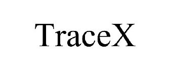 TRACEX