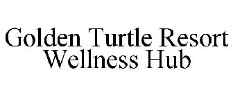 GOLDEN TURTLE RESORT WELLNESS HUB