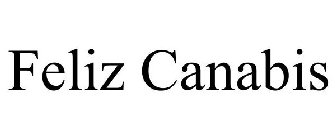 FELIZ CANABIS