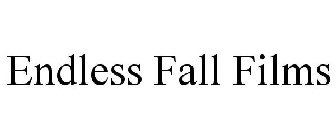 ENDLESS FALL FILMS