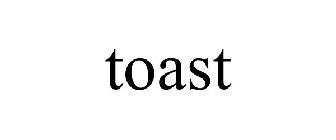 TOAST