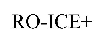 RO-ICE+