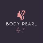 BODY PEARL BY T