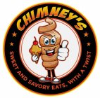 CHIMNEY'S SWEET AND SAVORY EATS, WITH A TWIST