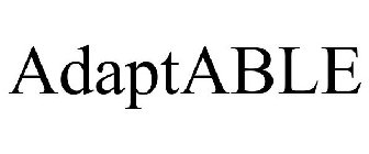 ADAPTABLE