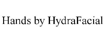 HANDS BY HYDRAFACIAL