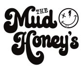 THE MUD HONEY'S