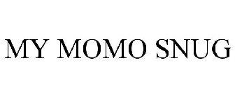 MY MOMO SNUG