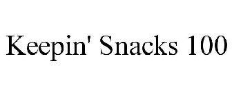 KEEPIN' SNACKS 100