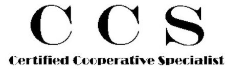 CCS CERTIFIED COOPERATIVE SPECIALIST
