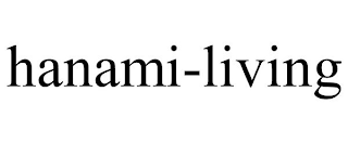 HANAMI-LIVING
