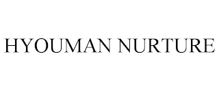 HYOUMAN NURTURE