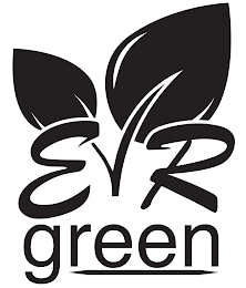 EVR GREEN