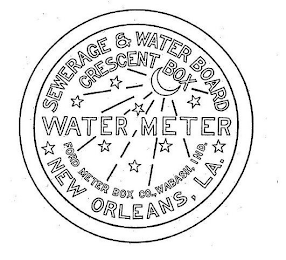 SEWERAGE & WATER BOARD CRESCENT BOX WATER METER FORD METER BOX CO., WABASH, IND. NEW ORLEANS, LA.