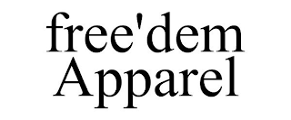 FREE'DEM APPAREL