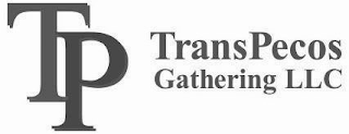 TP TRANSPECOS GATHERING LLC