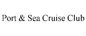 PORT & SEA CRUISE CLUB