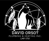 DAVID ORSOT PLUMBING & HEATING INC. LMP 17511751