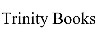 TRINITY BOOKS