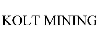 KOLT MINING