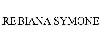 RE'BIANA SYMONE