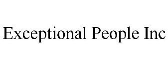 EXCEPTIONAL PEOPLE, INC