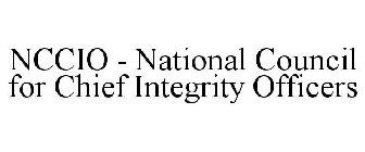 NCCIO - NATIONAL COUNCIL FOR CHIEF INTEGRITY OFFICERS