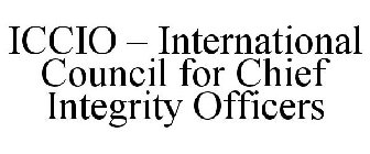 ICCIO - INTERNATIONAL COUNCIL FOR CHIEF INTEGRITY OFFICERS 