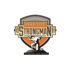 QUAD CITY STRONGMAN STRENGTH AND HONOR