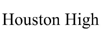 HOUSTON HIGH