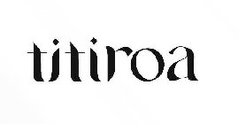 TITIROA