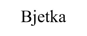 BJETKA