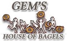 GEM'S HOUSE OF BAGELS