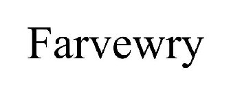 FARVEWRY