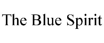 THE BLUE SPIRIT