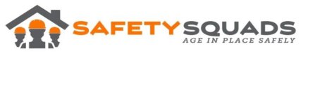 SAFETY SQUADS AGE IN PLACE SAFELY