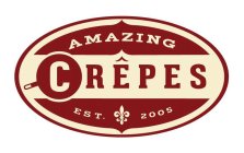 AMAZING CRÊPES EST. 2005