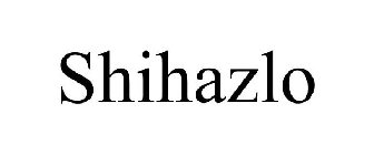 SHIHAZLO