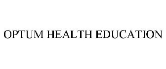 OPTUM HEALTH EDUCATION