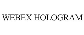 WEBEX HOLOGRAM