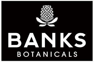 BANKS BOTANICALS