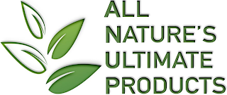 ALL NATURE'S ULTIMATE PRODUCTS