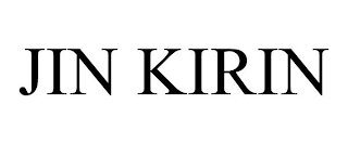 JIN KIRIN