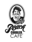 MS. RUBY'S PEACH COBBLER CAFÉ