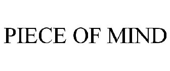 PIECE OF MIND