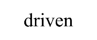 DRIVEN