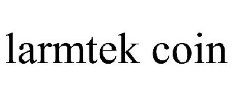 LARMTEK COIN